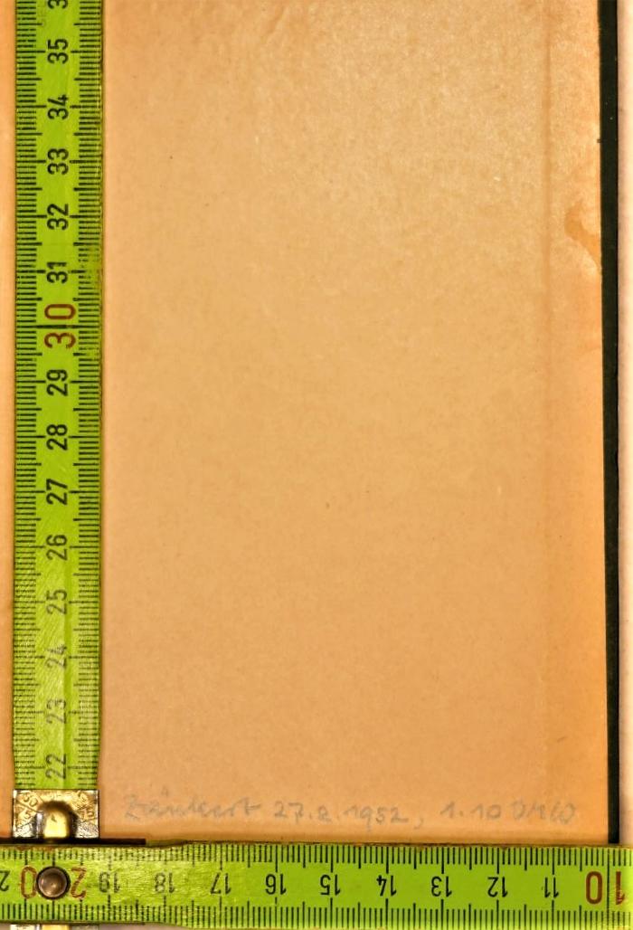 - (Zänkert), Von Hand: Buchbinder; 'Zänkert 27.2.1952, 1.10 DMW'. 