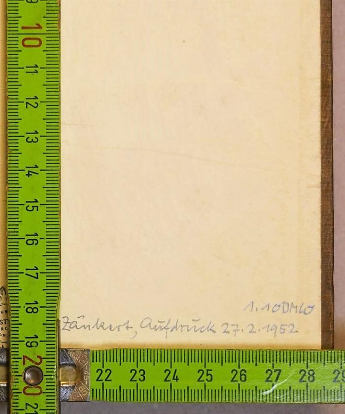 - (Zänkert), Von Hand: Buchbinder; 'Zänkert, Aufdruck 27.2.1952
1.10 DMW'. 