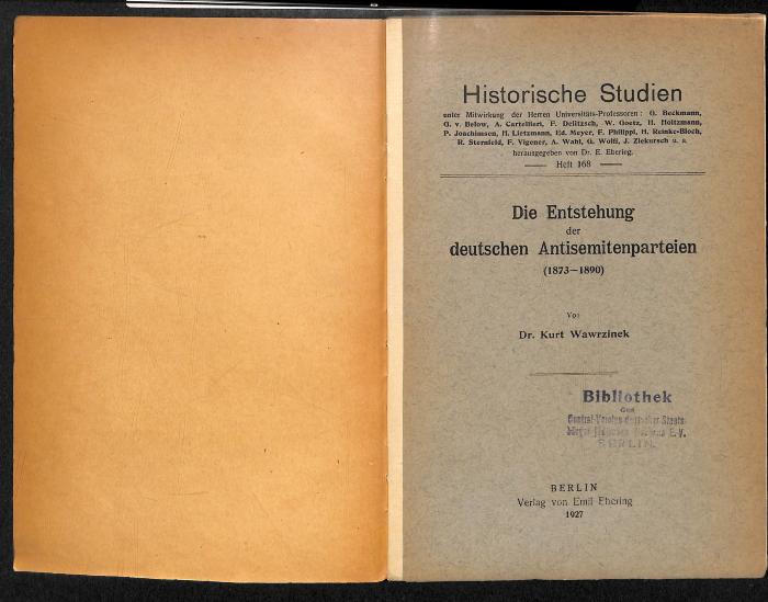 AN I 518 : Die Entstehung der deutschen Antisemitenparteien (1873-1890). (1927)