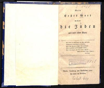 AN I 398 : Mein erstes Wort wider die Juden mit und ohne Bart. (1804)