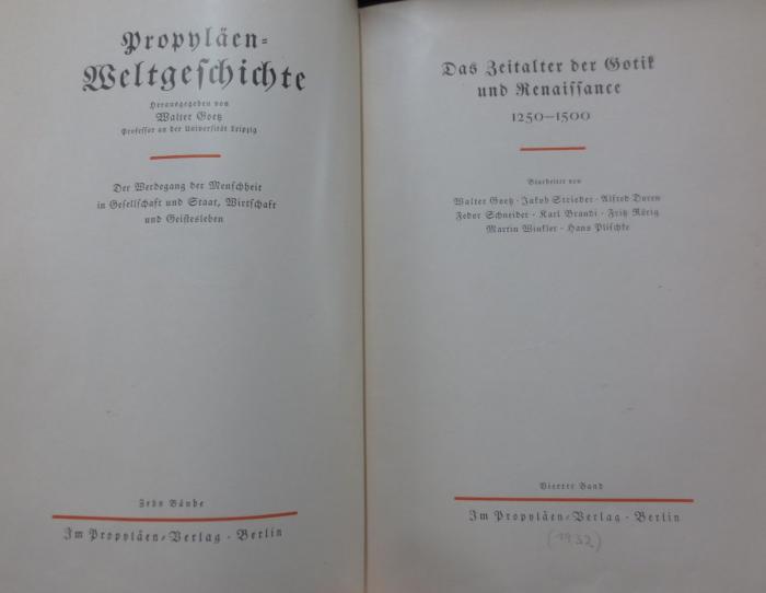Aa 32 4 3.Ex. Ls: Das Zeitalter der Gotik und Renaissance : 1250 - 1500 (1932)