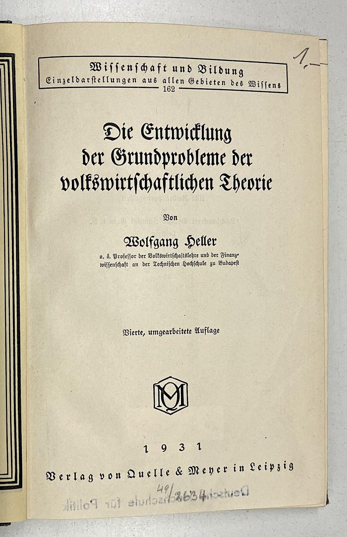 Da 82&lt;4&gt; : Die Entwicklung der Grundprobleme der volkswirtschaftlichen Theorie (1931)