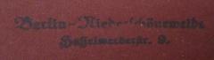- (Thiel[?], F.[?]), Stempel: Ortsangabe; 'Berlin-Niederschöneweide
Hasselwerderstr. 9.'. 