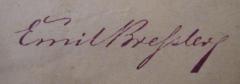 - (Breßler, Emil), Von Hand: Autogramm; 'Emil Breßler'. 