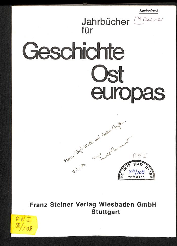 AN I 86/108 : Medizinalpolizei und Antisemitismus: Die deutsche Politik gegen Ostjuden im Ersten Weltkrieg. (1985)