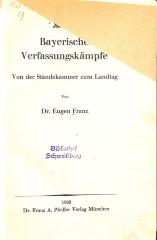 00/7998 : Bayerische Verfassungskämpfe. Von der Ständekammer zum Landtag (1926)