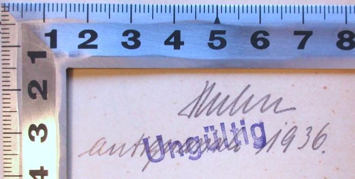 - (Huhn, Willy), Von Hand: Notiz; 'Huhn antiquarisch 1936.'.  (Prototyp)