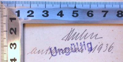 - (Huhn, Willy), Von Hand: Notiz; 'Huhn antiquarisch 1936.'.  (Prototyp)
