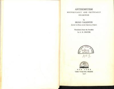 AN I 90/959 : Antisemitism: historically and critically examined. (1940)