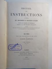 Q-Rom-42-488,1-rara;Q-Rom-42-488,2-rar ; ;: Recueil des instructions données aux ambassadeurs et ministres de France. Depuis les Traitésde Westphalie Jusqu´a la Révolution Francaise ROME (1888)