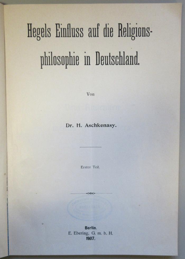 SH 1008 : Hegels Einfluss auf die Religionsphilosophie in Deutschland (1907)