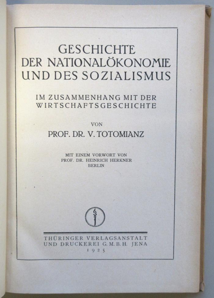 SH 730 : Geschichte der Nationalökonomie und des Sozialismus : im Zusammenhang mit der Wirtschaftsgeschichte (1925)