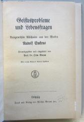 SH 988 : Geistesprobleme und Lebensfragen : ausgewählte Abschnitte aus den Werken Rudolf Euckens ; mit einem Bildnis Rudolf Euckens  (1918)