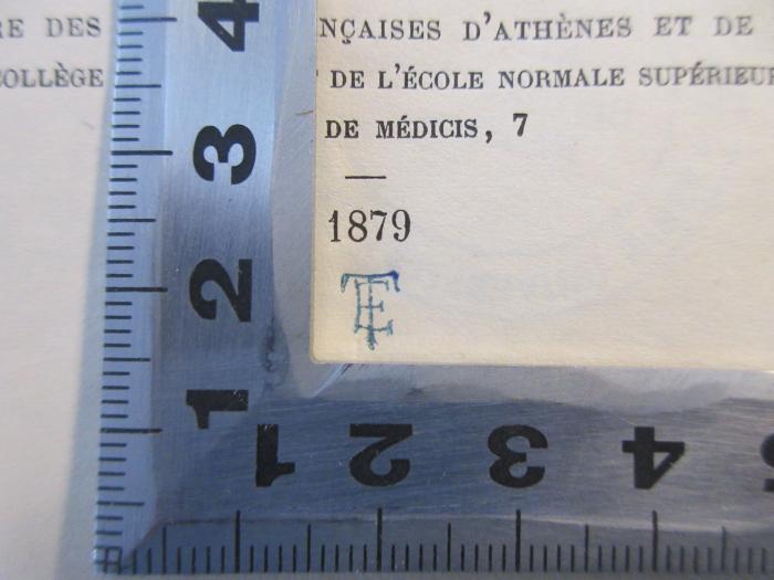 - (Thorin, Ernest), Stempel: Initiale; 'TE'.  (Prototyp)