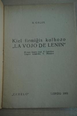 1933 A 11031 : Kiel firmiĝis Kolhozo (La vojo de Lenin) 
 (1931)