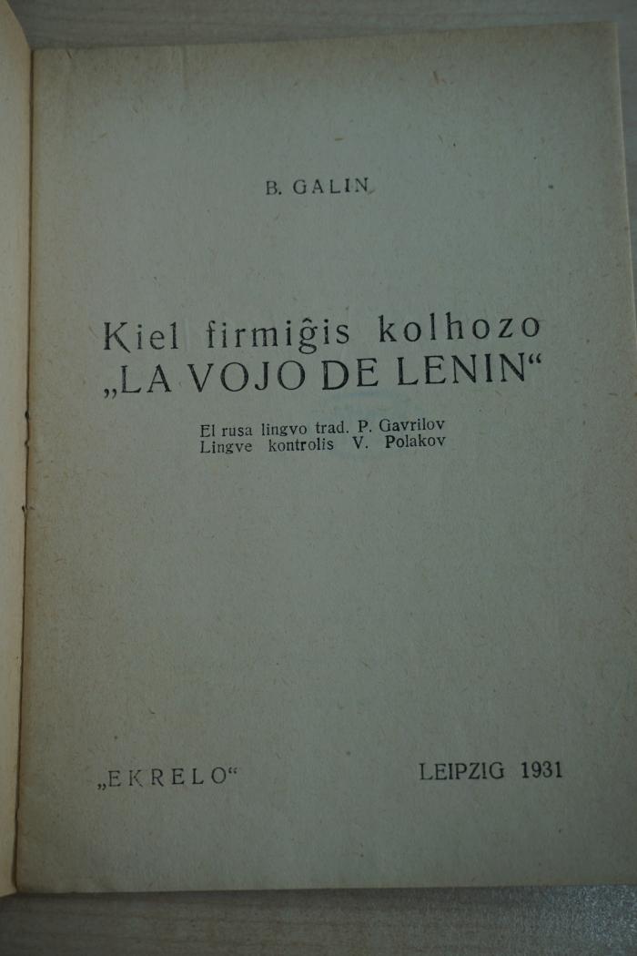 1933 A 11031 : Kiel firmiĝis Kolhozo (La vojo de Lenin) 
 (1931)