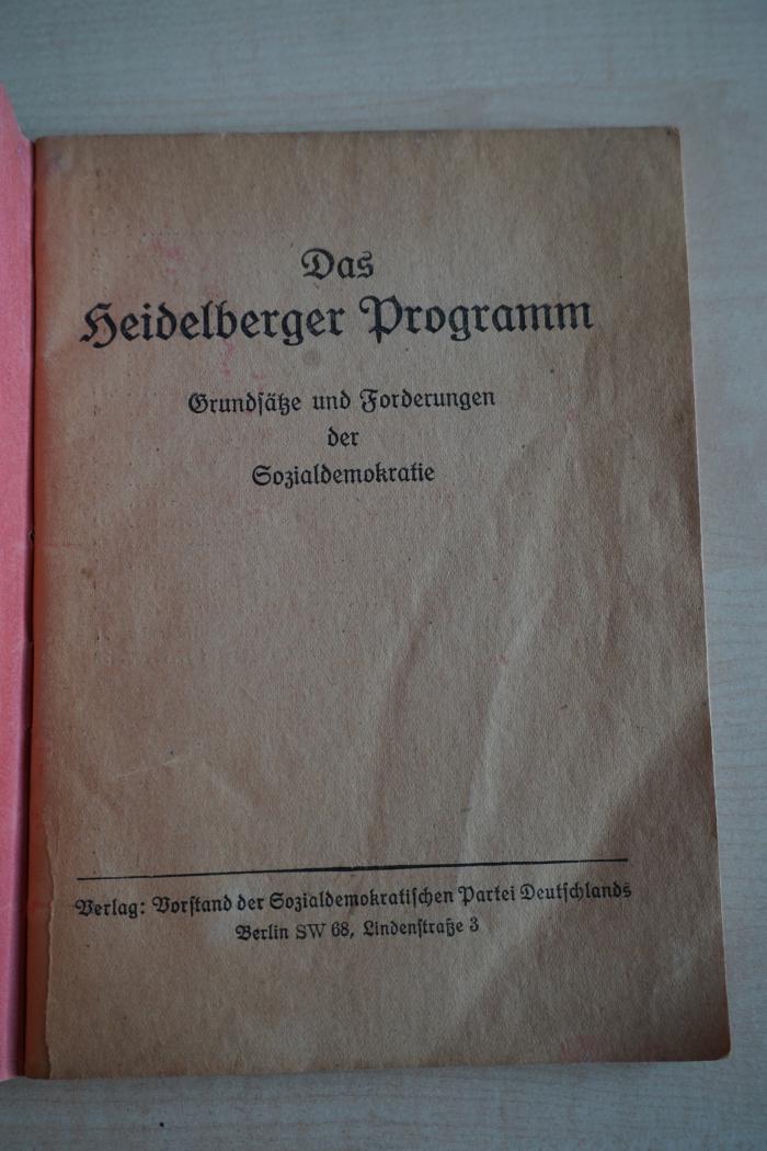 1933 A 11013 : Das Heidelberger Programm : Grundsätze u. Forderungen d. Sozialdemokratie 