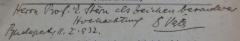 - (Stern, Erich;Vértes, József O.), Von Hand: Widmung, Berufsangabe/Titel/Branche, Name, Datum, Ortsangabe; 'Herrn Prof. E. Stern als Zeichen besonderer Hochachtung.
Budapest, 11. I 1932.
J Vértes
'. 
