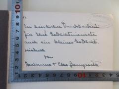 - (Lamprecht, Marianne;Lamprecht, Else), Von Hand: Widmung; 'In herzlicher Dankbarkeit für Ihre ... auch ein kleines ... von Marianne und Else Lamprecht'. 