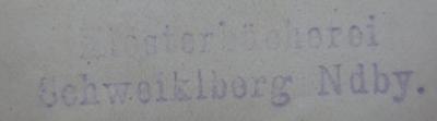 I 566 b: Siegel (1923);- (Benediktinerabtei (Schweiklberg)), Stempel: Berufsangabe/Titel/Branche, Ortsangabe; 'Klosterbücherei Schweiklberg Ndby.'.  (Prototyp)