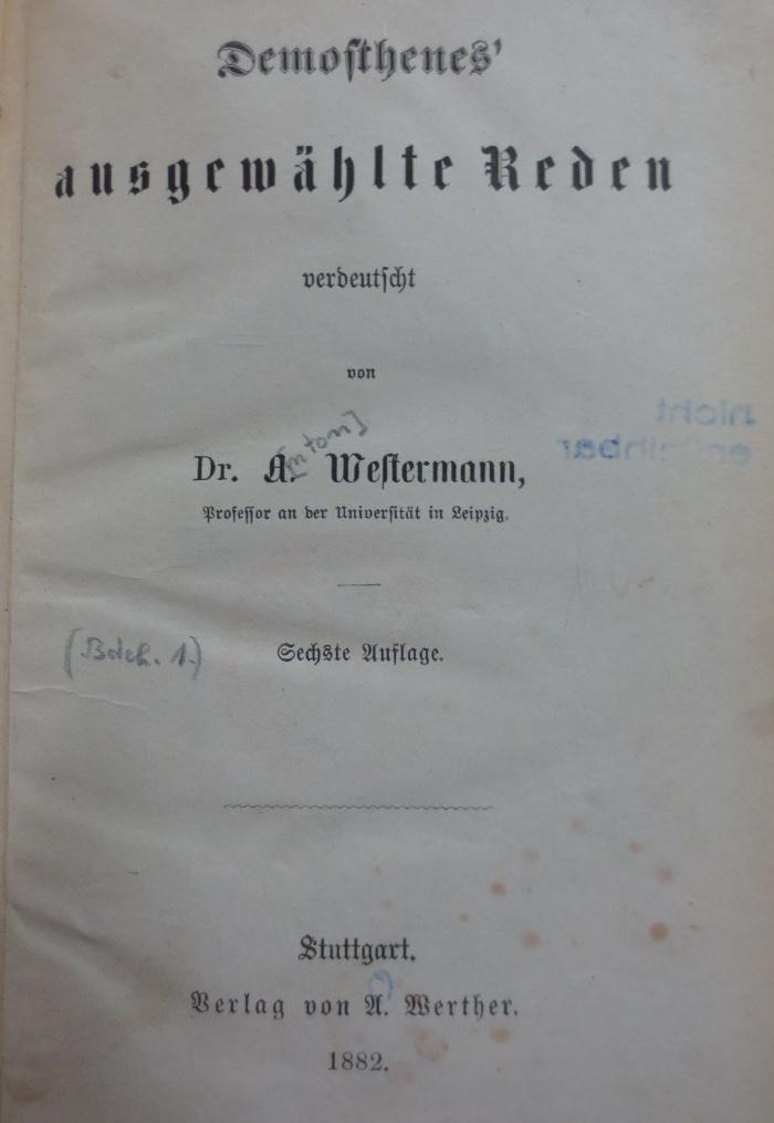 Ab 750 f: Demosthenes' ausgewählte Reden (1882)