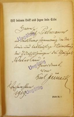 - (Pielmann, Fritz;Junaik, Karl), Von Hand: Widmung; 'Widmung: Herrn Fritz Pielmann in dankbarer Erinnerung an die treue und tatkräftige Mitwirkung bei 7 Aufführungen des Schauspiels "Vaterland" gewidmet von Karl Junaik [?] Weihnachten 1919'. 