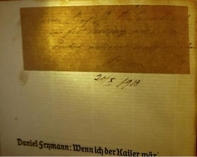 - (Sauerbruch, Ferdinand), Von Hand: Name, Widmung; 'Herrn Prof. Dr. F. Sauerbruch zur frdl. Eignung an einen deutschnational empfindenden Mann, 20.X.1913'. 