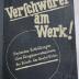 1933 A 14514 : Verschwörer am Werk : Krylenkos Enthüllungen über Kriegsprovokation der Feinde der Sowjet-Union 
 (o. J.)