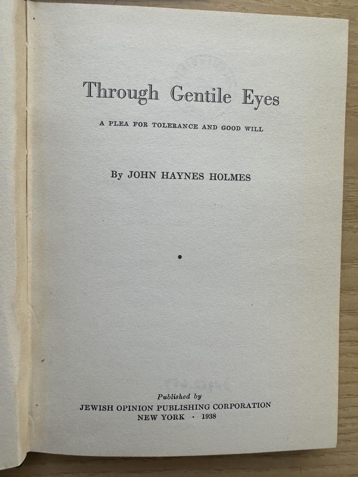 1 P 19 : Through gentile eyes : a plea for tolerance and good will (1938)