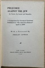 1 P 21 : Prejudice against the Jew : its nature, its causes and remedies ; a Symposium by Foremost Christians published in "The American Hebrew", April 4, 1890 (1928)