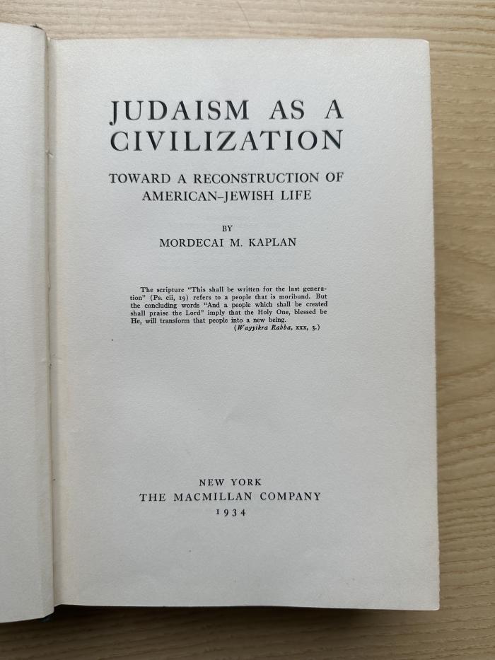 1 P 2 : Judaism as a civilization : toward a reconstruction of American-Jewish life (1934)