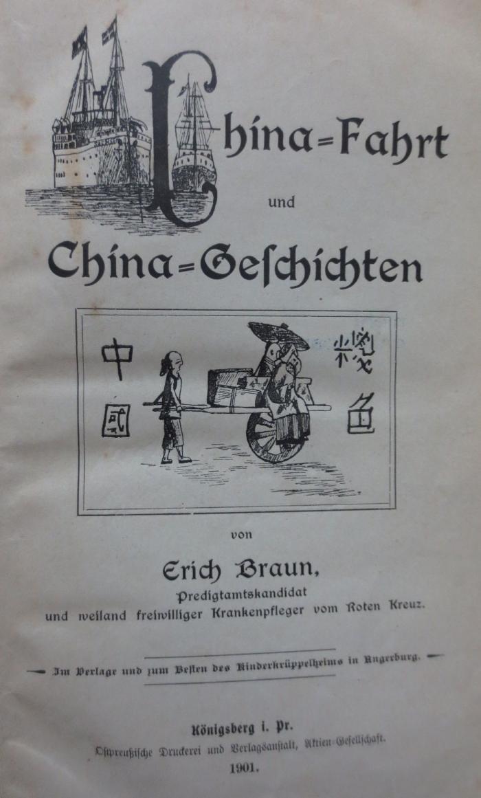 Bl 507: China-Fahrt und China-Geschichten (1901)