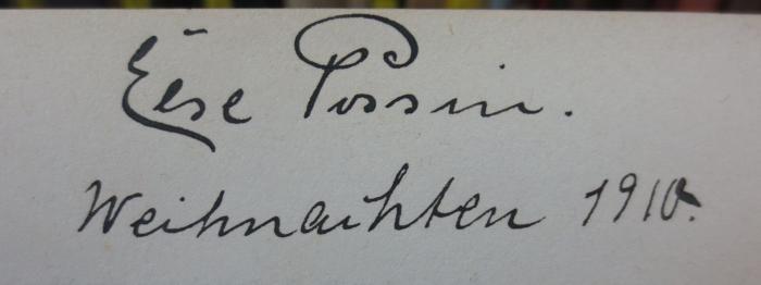 Cm 5842 cf: Das Lebenslied : Roman (1910);- (Possin, Else), Von Hand: Autogramm, Name, Datum; 'Else Possin.
Weihnachten 1910.'. 