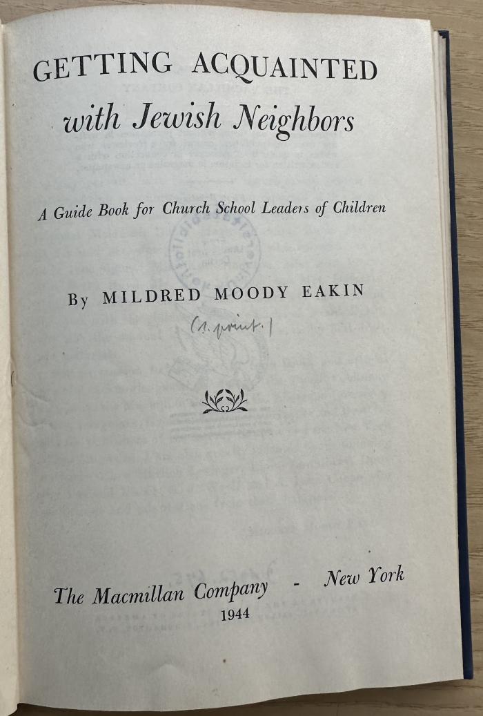 1 P 22 : Getting acquainted with Jewish neighbors : a guide book for church school leaders of children (1944)