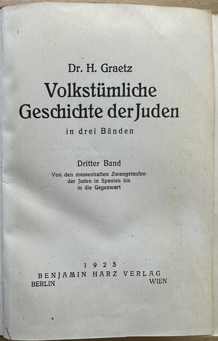 1 P 26-3 : Volkstümliche Geschichte der Juden. 3, Von den massenhaften Zwangstaufen der Juden in Spanien bis in die Gegenwart (1923)