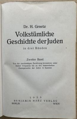 1 P 26-2 : Volkstümliche Geschichte der Juden. 2, Von der zweitmaligen Zerstörung Jerusalems unter Kaiser Vespasian bis zu den massenhaften Zwangstaufen der Juden in Spanien (1923)