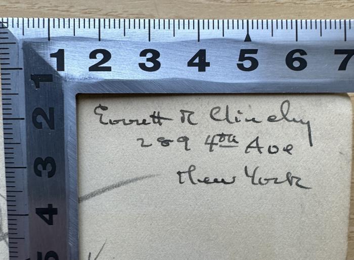 - (Clinchy, Everett Ross), Von Hand: Autogramm, Ortsangabe, Name; 'Everett R. Clinchy
289 4th Ave
New York'. 