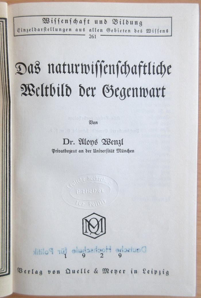 P 4 : Das naturwissenschaftliche Weltbild der Gegenwart (1929)