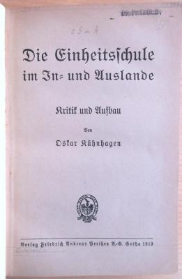 Pa 195 : Die Einheitsschule im In- und Auslande : Kritik und Aufbau. (1919)