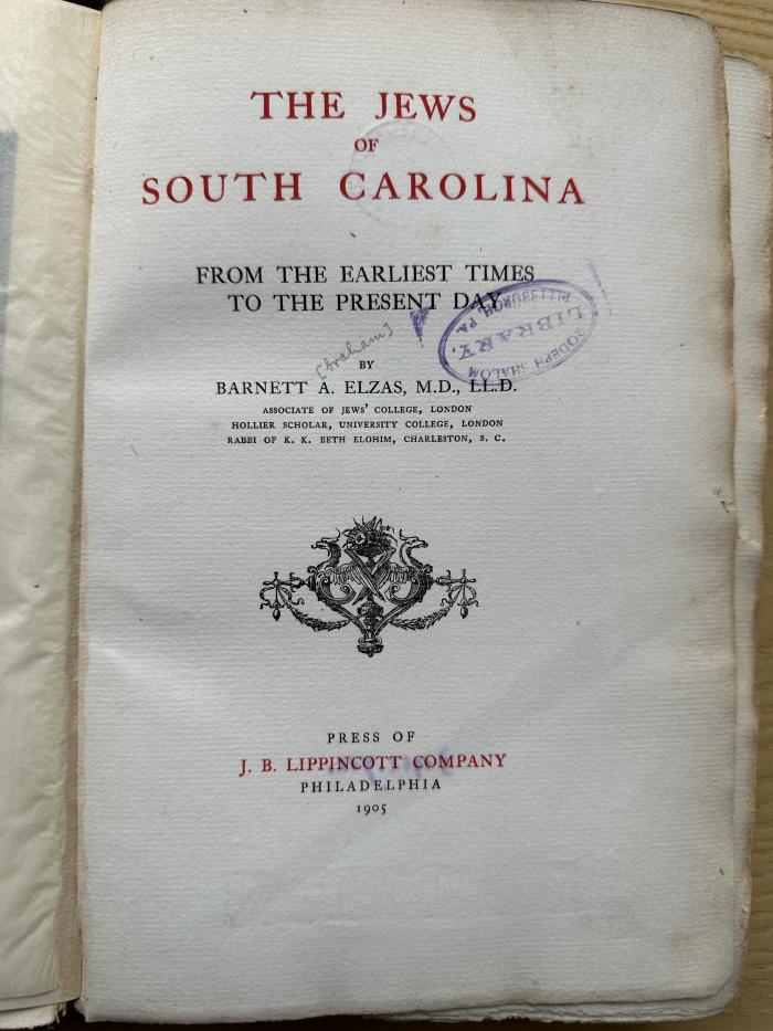 1 P 93 : The Jews of South Carolina from the earliest times to the present day (1905)