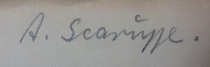 Dn 806: Beethoven, der Mensch : Rede, gehalten auf dem siebenten Bundestage des Internationalen Jugend-Bundes 1925 (1927);- (Scaruppe, A.), Von Hand: Autogramm, Name; 'A. Scaruppe.'. 