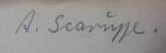 - (Scaruppe, A.), Von Hand: Autogramm, Name; 'A. Scaruppe.'. 