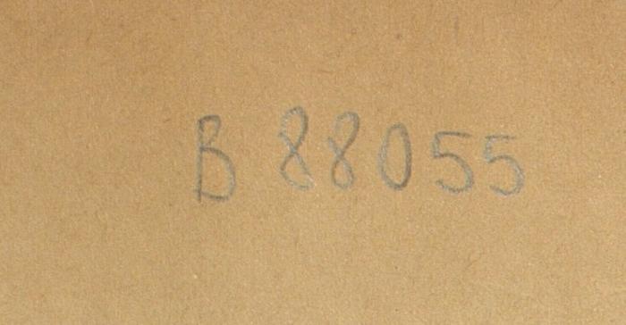 38/80/40189(0) (ausgesondert) : Die Schund-Litteratur und ihre Bekämpfung von seiten des Lehrers;- (Kammer für Arbeiter und Angestellte für Wien), Von Hand: Nummer; 'B 88055'. 