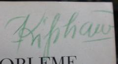 - (Kißhauer[?], [?]), Von Hand: Autogramm, Name; 'Kißhauer'. 