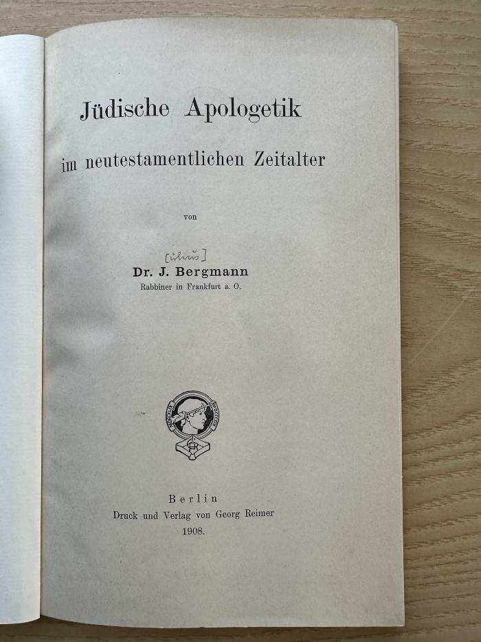 1 P 151 : Jüdische Apologetik im neutestamentlichen Zeitalter (1908)