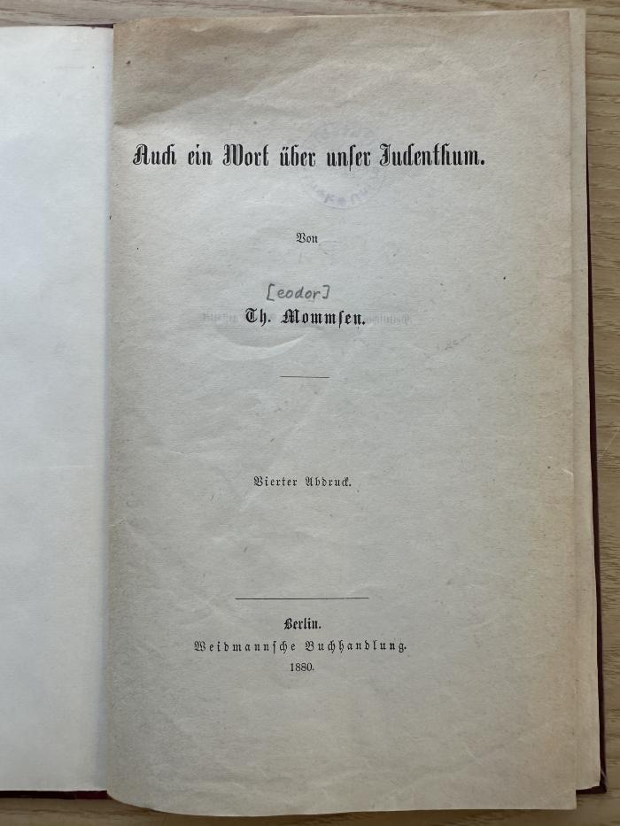1 P 139&lt;4&gt; : Auch ein Wort über unser Judenthum (1880)