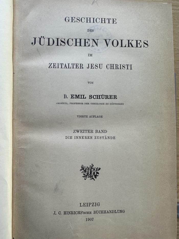 1 P 193&lt;4&gt;-2 : Geschichte des jüdischen Volkes im Zeitalter Jesu Christi. 2, Die inneren Zustände (1907)