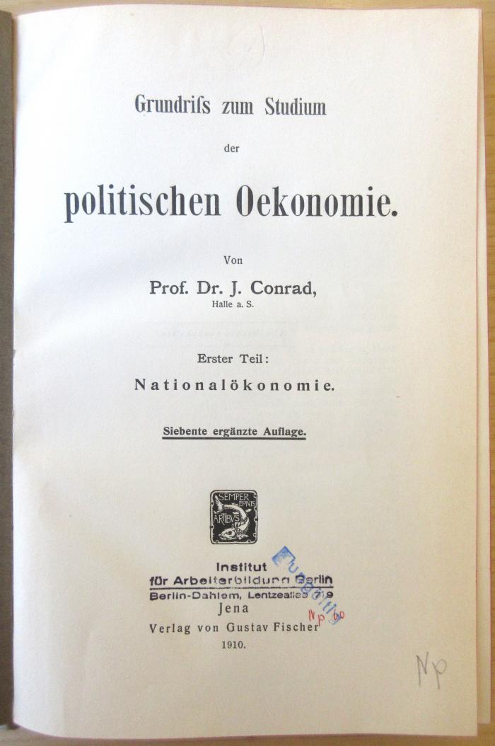 SA 1233 : Grundriß zum Studium der politischen Oekonomie. 1, Nationalökonomie. (1910)