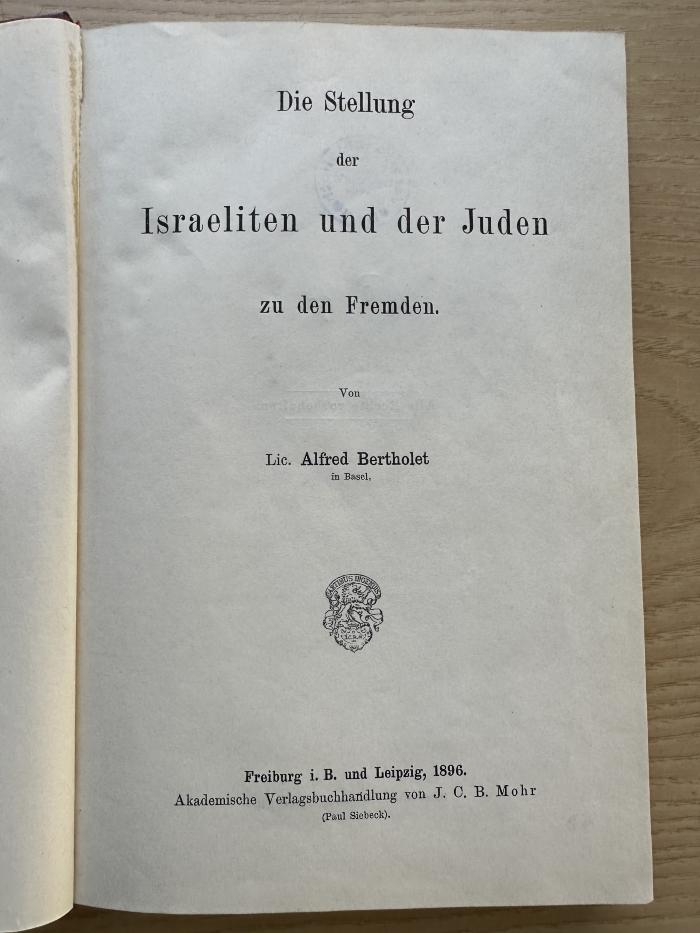 1 P 192 : Die Stellung der Israeliten und der Juden zu den Fremden (1896)