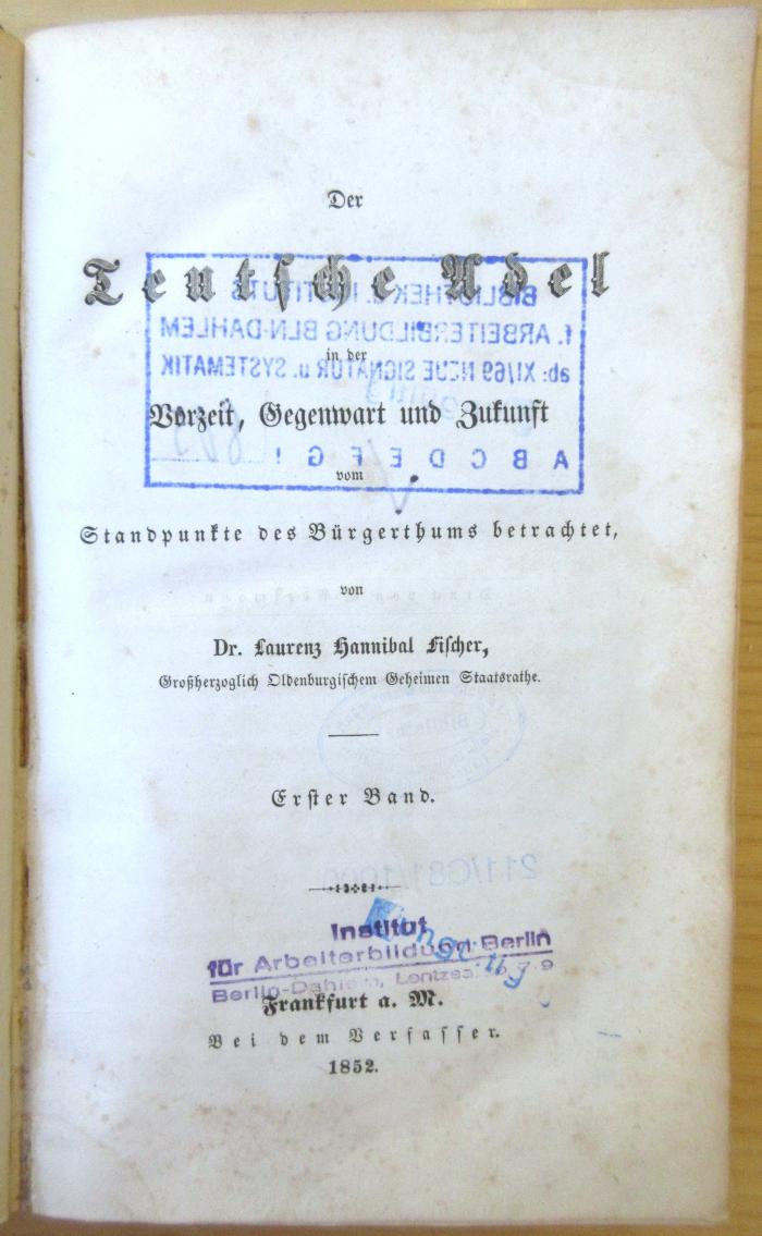 SA 1501-1 : Der teutsche Adel in der Vorzeit, Gegenwart und Zukunft. (1852)